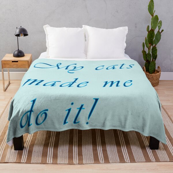 Item preview, The cats made me do it! designed and sold by steeleart1.