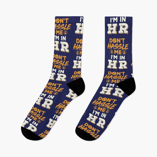 Item preview, Don't Hassle Me I'm in HR Funny Human Resources designed and sold by jaygo.