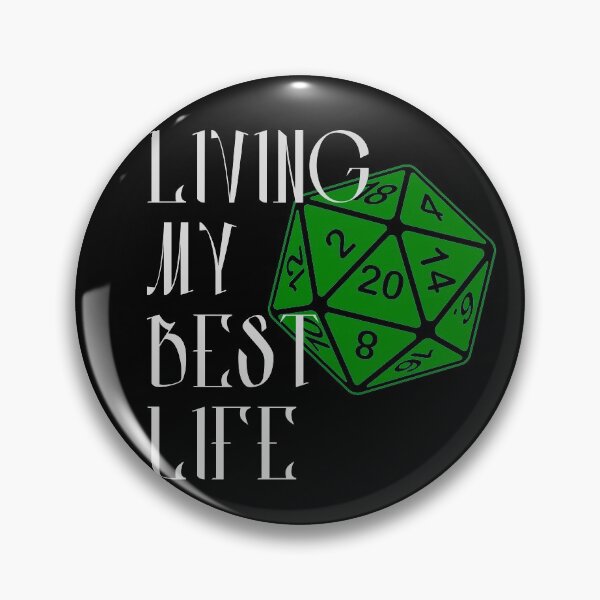 Item preview, Living My Best Life AD&D Critical Hit d20 Polyhedral Dice Design designed and sold by Candlewood Museum & Gift Shoppe.