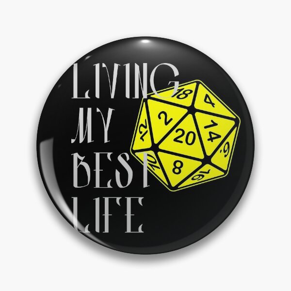 Item preview, Living My Best Life AD&D Critical Hit d20 Polyhedral Dice Design designed and sold by Candlewood Museum & Gift Shoppe.