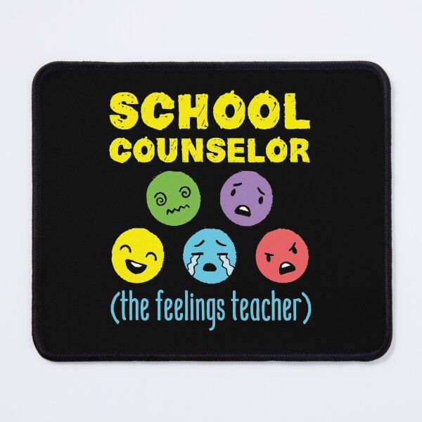 Item preview, School Counselor the Feelings Teacher designed and sold by jaygo.