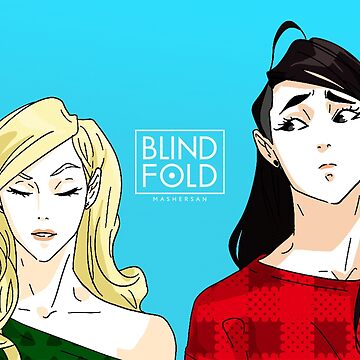 BLINDFOLD (Mitsu & Celia)