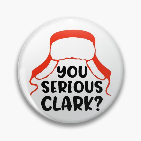 Item preview, You Serious Clark Christmas Design Griswold Family Vacation designed and sold by MagnumDesigns.