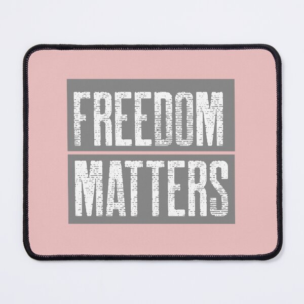 Item preview, FREEDOM MATTERS designed and sold by Mysmartworld.