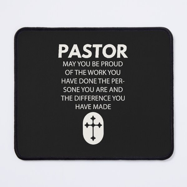 Item preview, Pastor - May You Be Proud Of The Work You Have DonePastor - May You Be Proud Of The Work You Have Done designed and sold by Hero Prod.