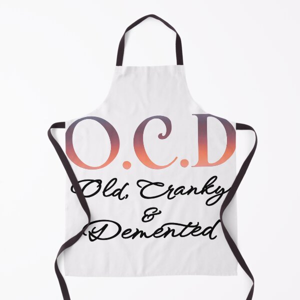 Item preview, OCD, Old Cranky and Demented designed and sold by AloraDawnEve.
