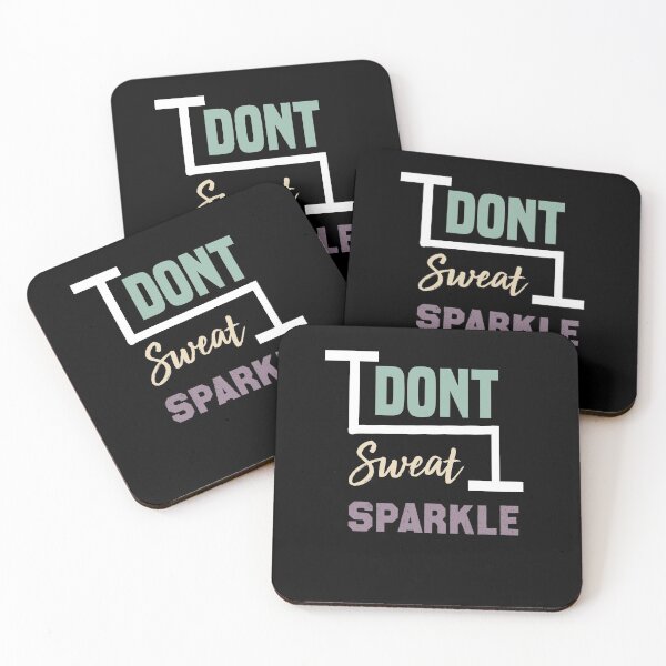 Item preview, I Dont Sweat I Sparkle  designed and sold by Brother's Clothing.