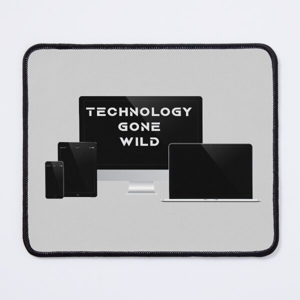 Item preview, Technology Gone Wild designed and sold by bultpruf.