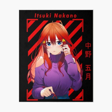 Itsuki nakano - 5 Toubun No Hanayome Art Board Print for Sale by ShopEma