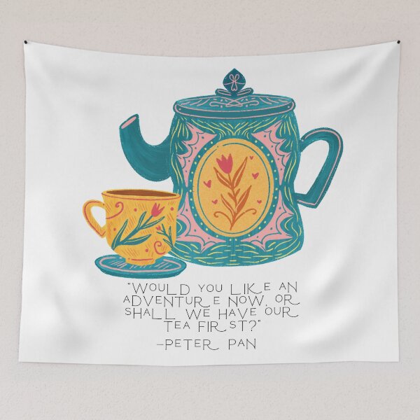 Item preview, Peter Pan Tea and Adventure Quote designed and sold by Pinkmagenta.