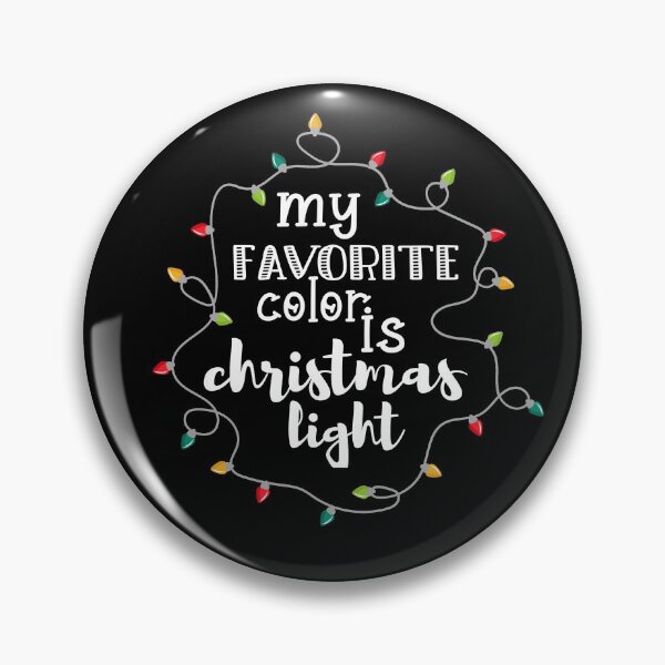 Item preview, Christmas, fairy lights my favorite color is christmas light designed and sold by PicturePatty.