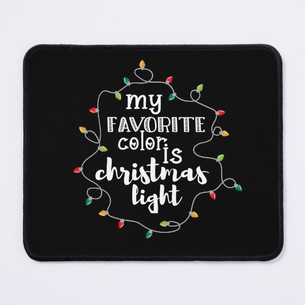 Item preview, Christmas, fairy lights my favorite color is christmas light designed and sold by PicturePatty.