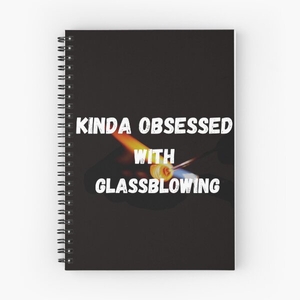 Item preview, funny-cute-kinda obsessed with glassblowing shirt-gift shirt-glassblowing gloves-glassblowing gifts designed and sold by Nicetyshop.