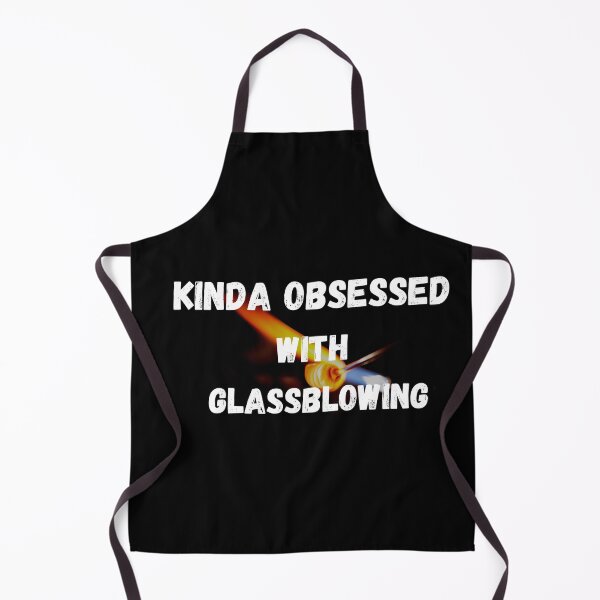 Item preview, funny-cute-kinda obsessed with glassblowing shirt-gift shirt-glassblowing gloves-glassblowing gifts designed and sold by Nicetyshop.