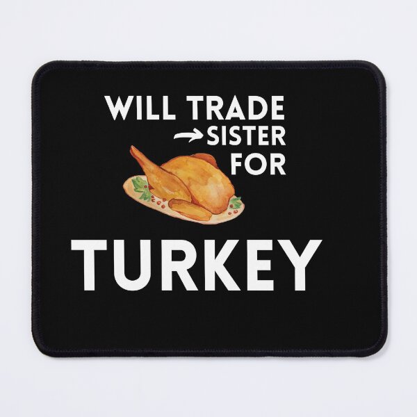 Item preview, Funny Thanksgiving and Christmas Turkey Joke For Sisters designed and sold by Brimwood.