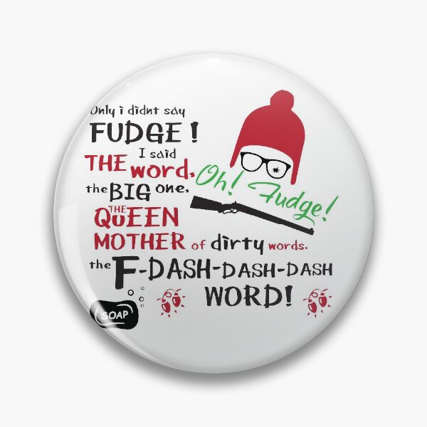 Item preview, Christmas Story Design Oh Fudge Funny Swear designed and sold by MagnumDesigns.