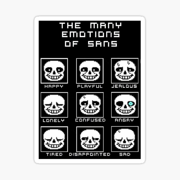 Die vielen Emotionen von Sans - Undertale Sticker