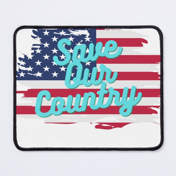 Item preview, Save Our Country designed and sold by Shane Sites.