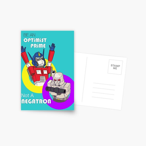 Be an Optimist Prime Postcard