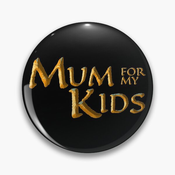 Item preview, MUM FOR MY KIDS designed and sold by Klementsen.