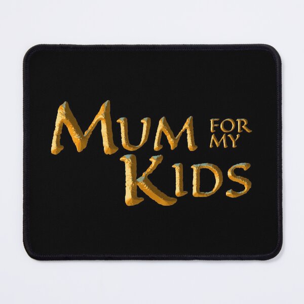 Item preview, MUM FOR MY KIDS designed and sold by Klementsen.