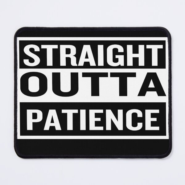 Item preview, STRAIGHT OUTTA PATIENCE~FUNNY MEDICAL LABORATORY SCIENTIST LAB TECH designed and sold by Hippiesole.