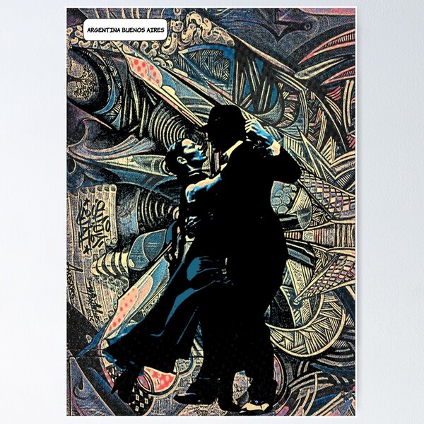 ARGENTINA BUENOS AIRES Tango couple Comic PopArt BY CALLISC Poster