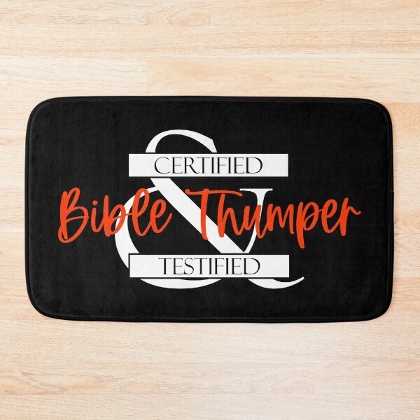 Item preview, Bible Thumper Certified and Testified (white letter or letters) designed and sold by matamuaart.