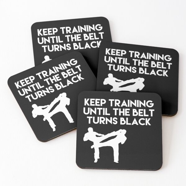 Item preview, Keep Training Until The Belt Turns Black Karate designed and sold by blueprint198686.