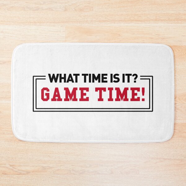 Item preview, What Time Is It? Game Time! (Quote) designed and sold by FilipeFerreira.