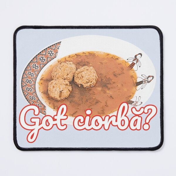 Item preview, Got Ciorbă? designed and sold by andmarstan.