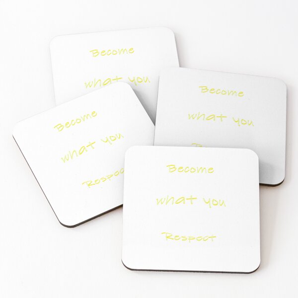 Item preview, BECOME WHAT YOU RESPECT designed and sold by CUTESTUFFnow.