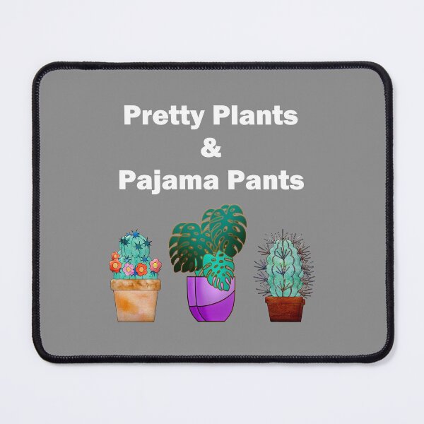 Item preview, Pretty Plants And Pajama Pants designed and sold by Oaks Creations.