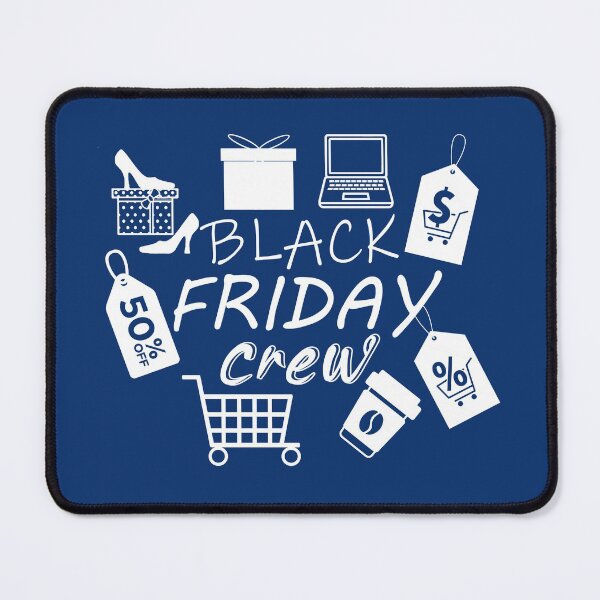 Item preview,  Black Friday Crew, Funny Black Friday, shopping quote, Black Friday Shopping designed and sold by DesignHouse07.
