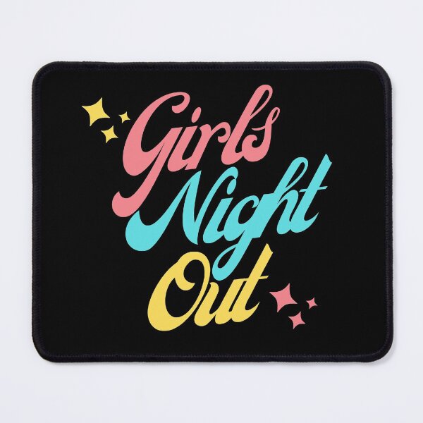 Item preview, Girls Night Out. Fun Design For Weekends. designed and sold by That Cheeky Tee.