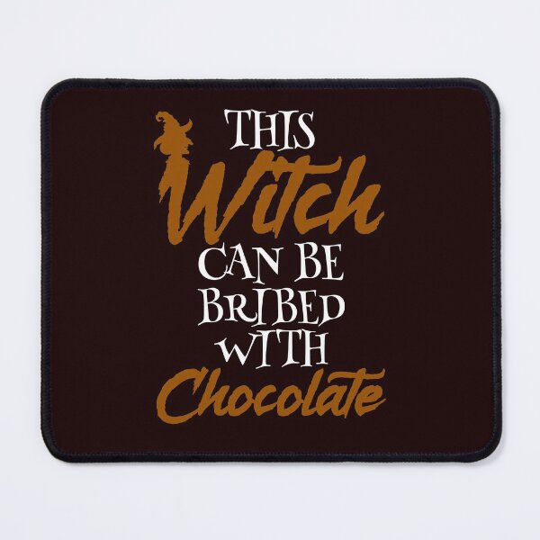 Item preview, This Witch Can Be Bribed With Chocolate. Trick or Treat!  designed and sold by Capiral Bucketlist.