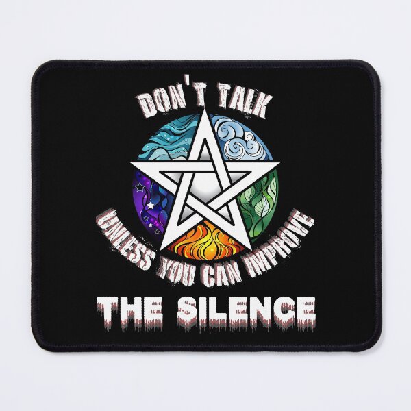Item preview, Don't Talk Unless You Can Improve The Silence QUOTE designed and sold by jmed70.