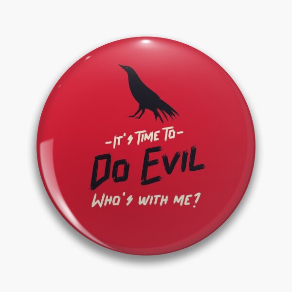 Item preview, It's Time To Do Evil Who's With Me designed and sold by Mysmartworld.