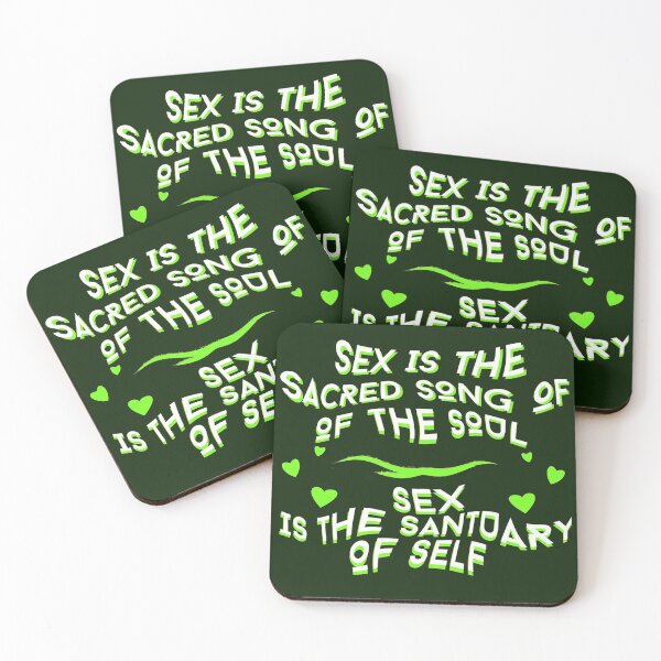 Item preview, Sex Is The Sacred Song Of The Soul; Sex Is The Sanctuary Of Self Quote designed and sold by jmed70.