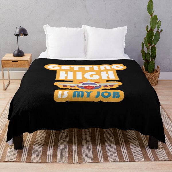 Item preview, getting high is my job: thanksgiving,wedding,event,christmas,plane,work. designed and sold by comeonyassine21.
