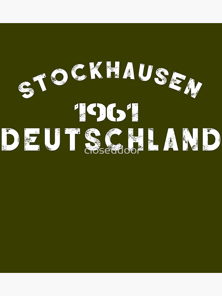 "Karlheinz Stockhausen electronic music Germany" Poster for Sale by