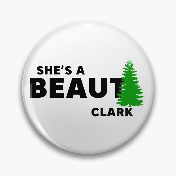 Item preview, She's a Beaut Christmas Design Griswold Family Vacation designed and sold by MagnumDesigns.