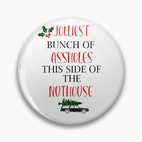 Item preview, Jolliest Bunch of Assholes Christmas Design Griswold Family Vacation designed and sold by MagnumDesigns.