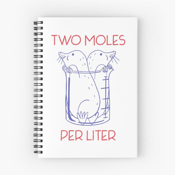 Item preview, two moles per liter physics chemistry science jokes designed and sold by LidaRayArt.