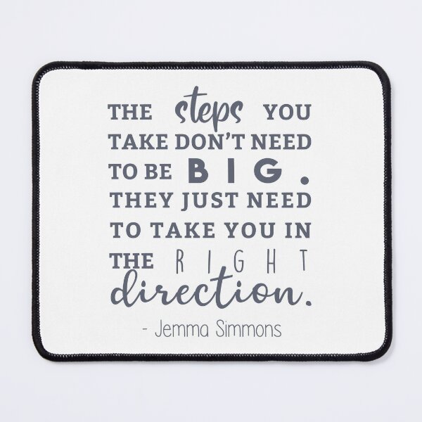 Item preview, “The Steps You Take” Quote designed and sold by amhooper.
