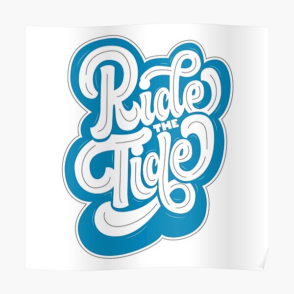 ride-the-tide-poster-for-sale-by-redznak-redbubble