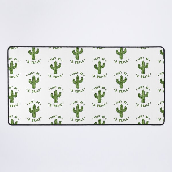 Item preview, ‘Don’t Be A Prick’ Cactus designed and sold by amhooper.