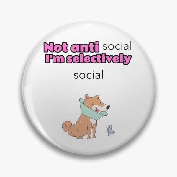 Item preview, Not antisocial I'm selectively social designed and sold by Mechanical-Artt.