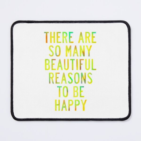 Item preview, There are so many beautiful reasons to be happy designed and sold by Tree-Vega.