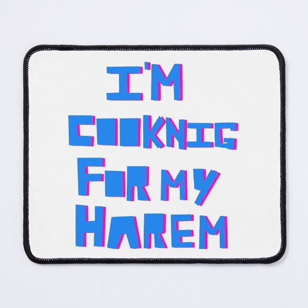 Item preview, Im cooking for my harem 80s text version designed and sold by Aat8530.